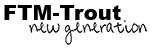 FTM Trout